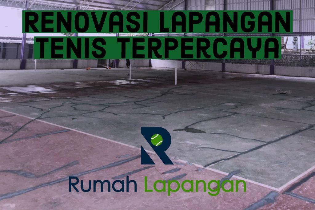 RENOVASI LAPANGAN TENIS
